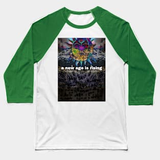 a new age is rising Baseball T-Shirt